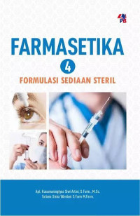 Image of FARMASETIKA 4 FORMULASI SEDIAAN STERIL