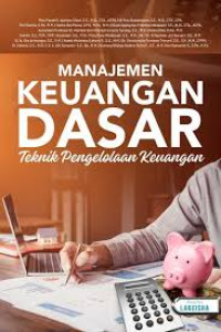 Image of MANAJEMEN KEUANGAN DASAR TEKNIK PENGELOLAAN KEUANGAN