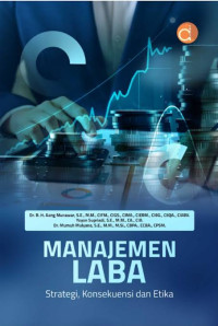 Image of MANAJEMEN LABA STRATEGI, KONSEKUENSI DAN ETIKA