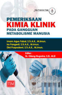Image of PEMERIKSAAN KIMIA KLINIK PADA GANGGUANMETABOLISME MANUSIA