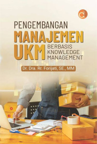 Image of PENGEMBANGAN MANAJEMEN UMKM BERBASIS KNOWKEDGE MANAGEMENT