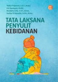 TATA LAKSANA PENYULIT KEBIDANAN