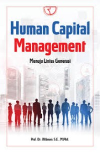 HUMAN CAPITAL MANAGEMENT MENUJU LINTAS GENERASI
