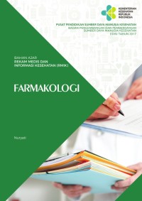 Ebook Bahan Ajar Rekam Medis Dan Informasi Kesehatan (RMIK) Farmakologi