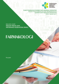 Ebook Farmakologi: Bahan Ajar Rekam Medis dan Informasi Kesehatan (RMIK)
