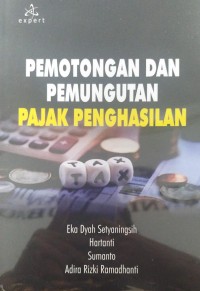 Pemotongan dan Pemungutan Pajak Penghasilan