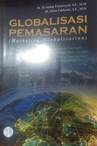 Globalisasi Pemasaran  (Marketing Globalization)