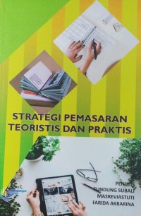 Strategi Pemasaran Teoritis dan Praktis