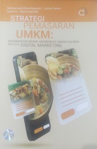 Strategi Pemasaran UMKM: Membangun Brand Awarenes UMKM KULINER Melalui Digital Marketing