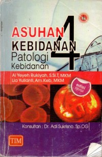 Asuhan kebidanan 4 patologi kebidanan