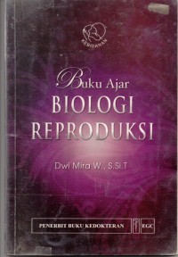 Buku Ajar Biologi Reproduksi