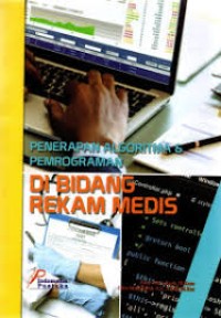 PENERAPAN ALGORITMA & PEMROGRAMAN DI BIDANG REKAM MEDIS