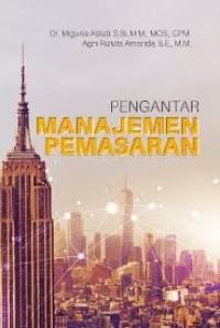 PENGANTAR MANAJEMEN PEMASARAN