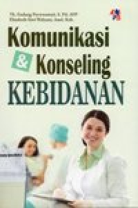 Komunikasi dan konseling kebidanan